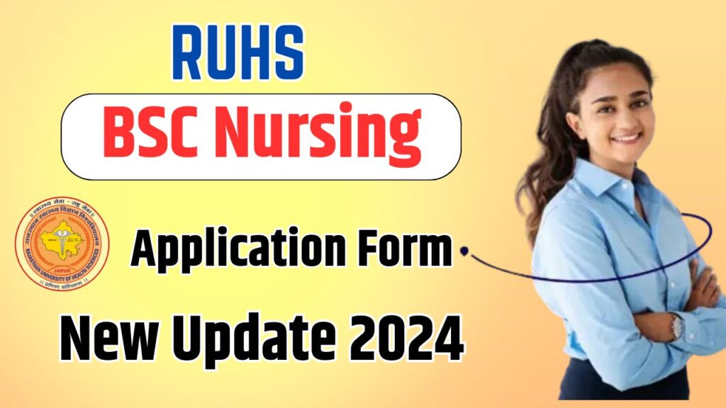 RUHS BSC Nursing Application Form 