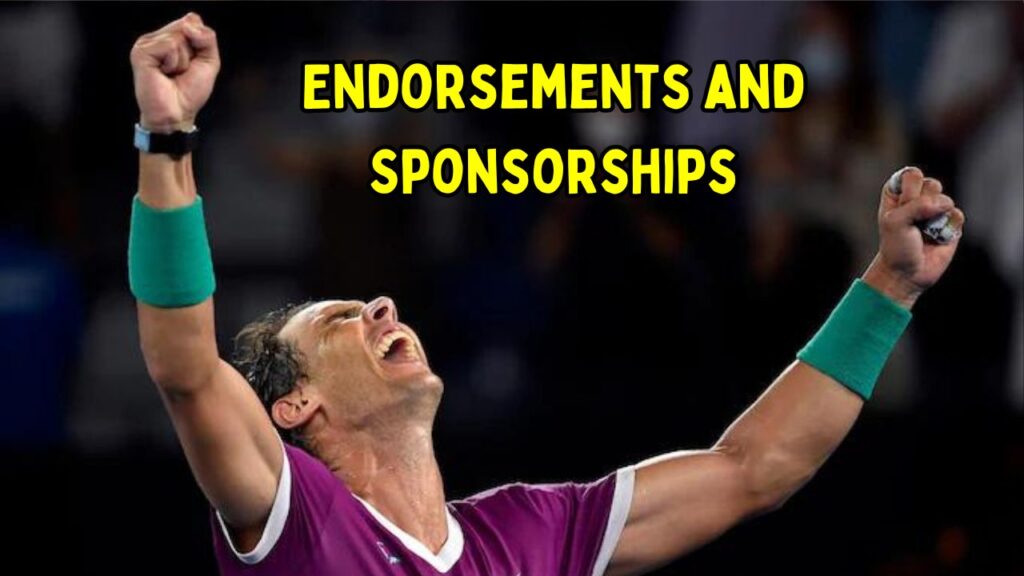 Rafael Nadal Endorsements and Sponsorships