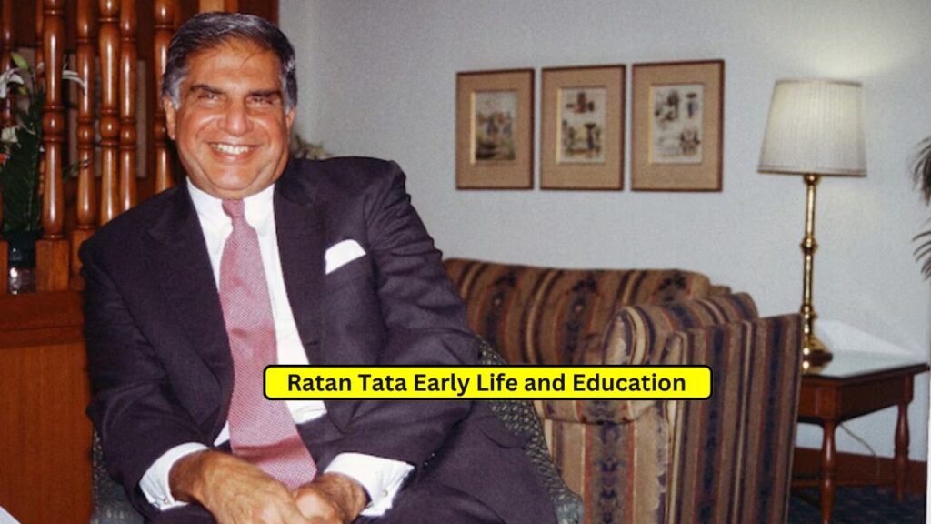 Ratan Tata Early Life and Education