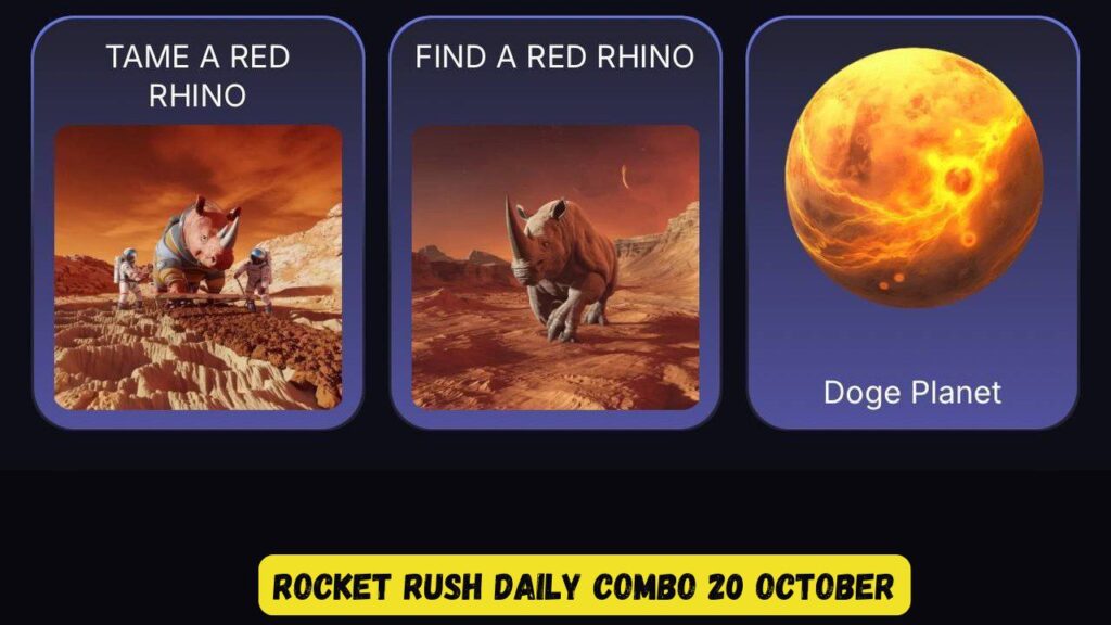 Rocket Rush Daily Combo 20 October