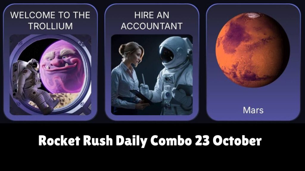 Rocket Rush Daily Combo 23 October