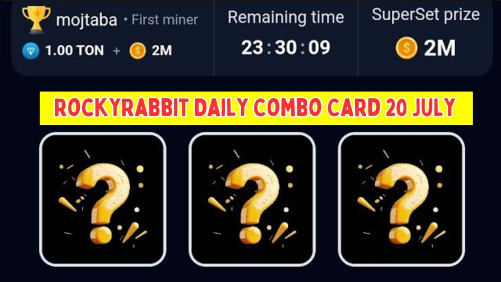 RockyRabbit Daily Combo Card 20 July