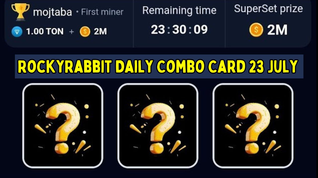 RockyRabbit Daily Combo Card 23 July