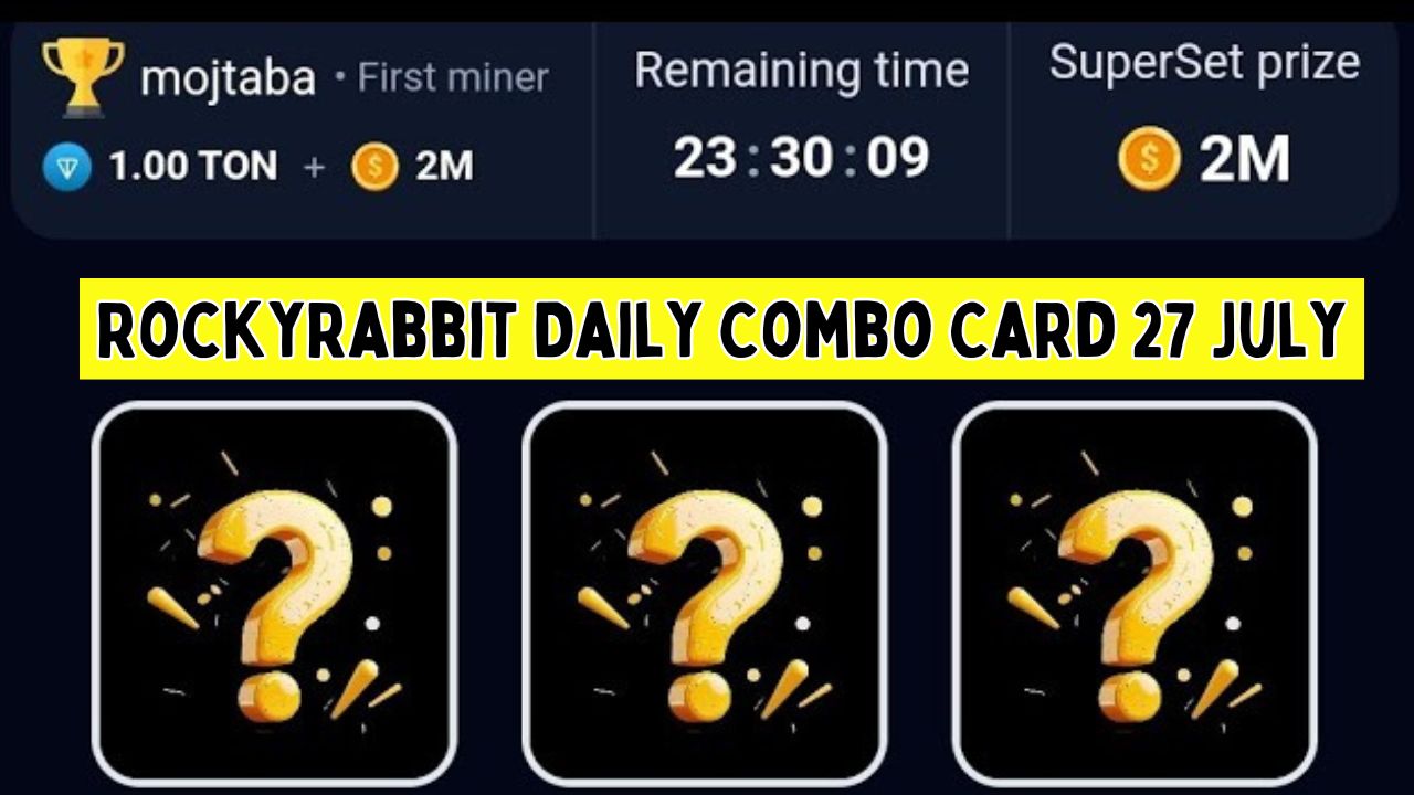 RockyRabbit Daily Combo Card 27 July