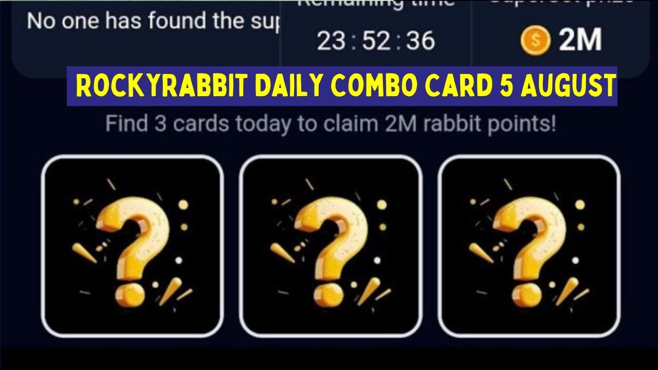 RockyRabbit Daily Combo Card 5 August