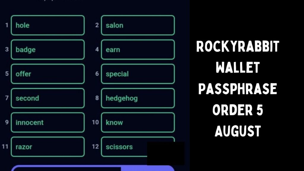 Rockyrabbit Wallet Passphrase order 5 August