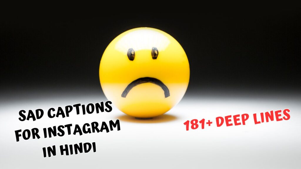 Sad Captions For Instagram in Hindi