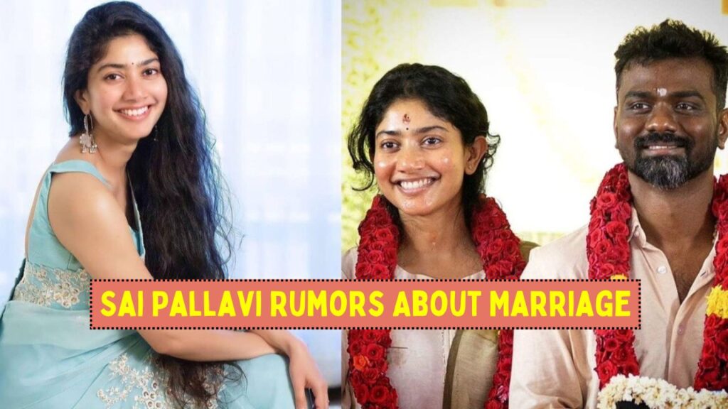 Sai Pallavi Rumors About Marriage