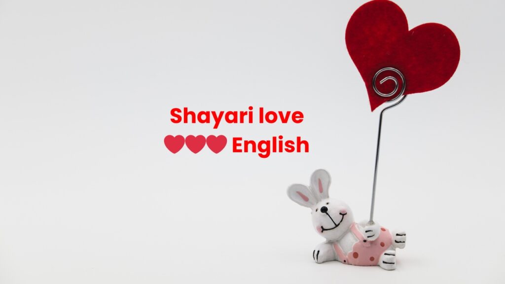 Shayari love ❤❤❤ English