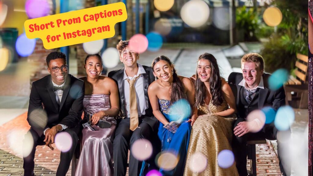 Short Prom Captions for Instagram