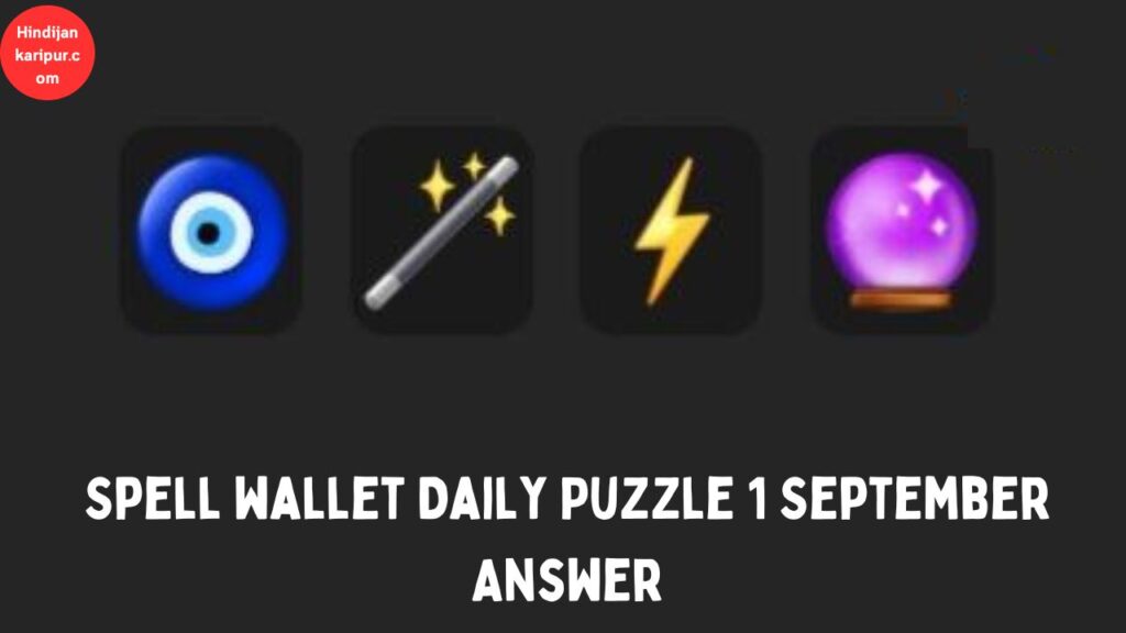 Spell wallet Daily Puzzle 1 September Answer