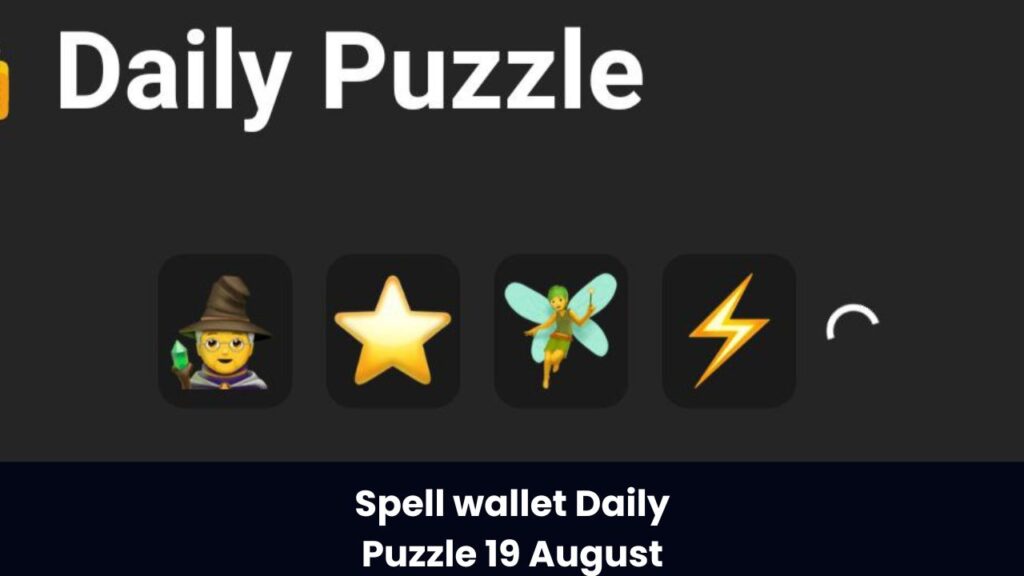 Spell wallet Daily Puzzle 19 August Answer