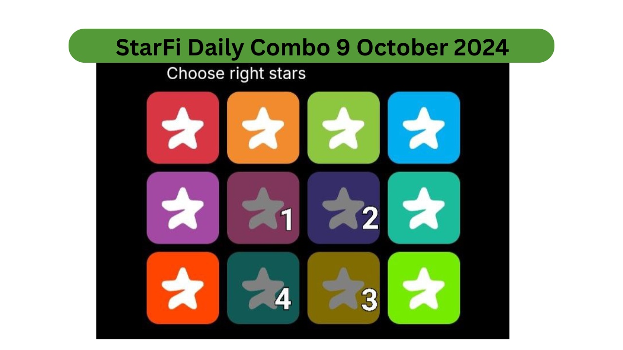 StarFi Daily Combo 9 October 2024