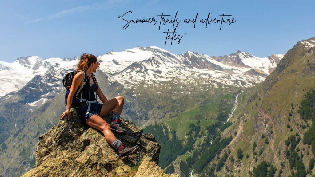 Summer Hiking Captions for Instagram