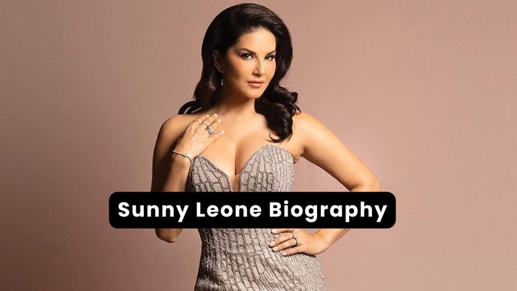 Sunny Leone Biography