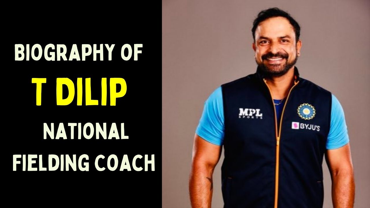 T Dilip Fielding Coach Biography