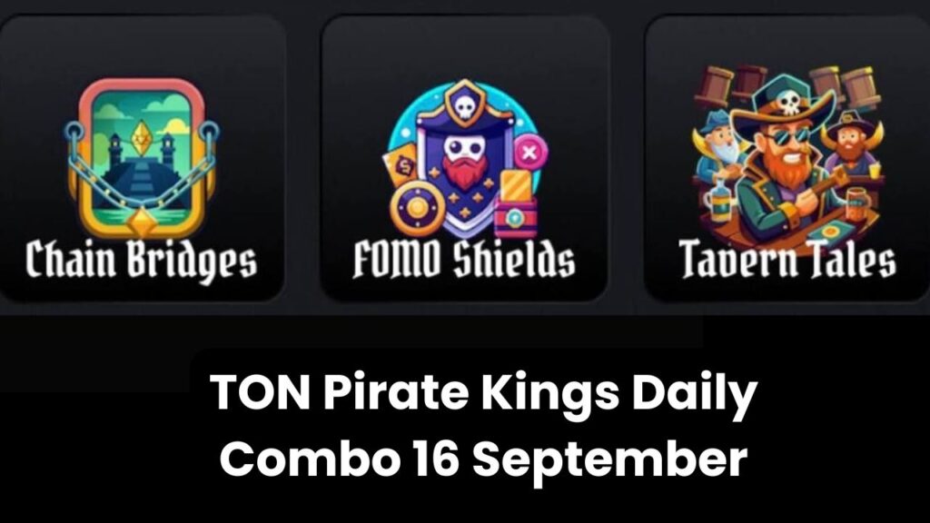 TON Pirate Kings Daily Combo 16 September