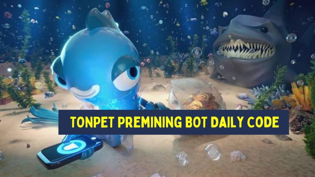 TONPET Premining BOT Daily Code