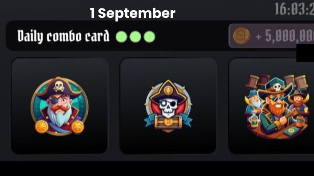 TONPirateKings Daily Combo 1 September