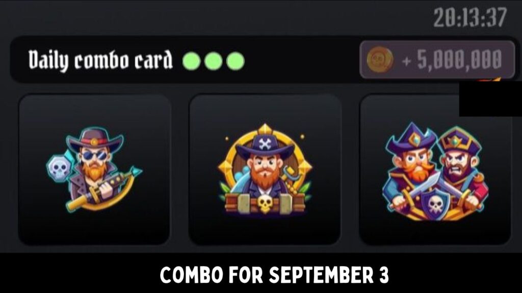 TONPirateKings Daily Combo 3 September