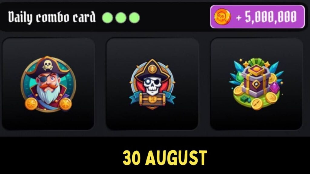 TONPirateKings Daily Combo 30 August