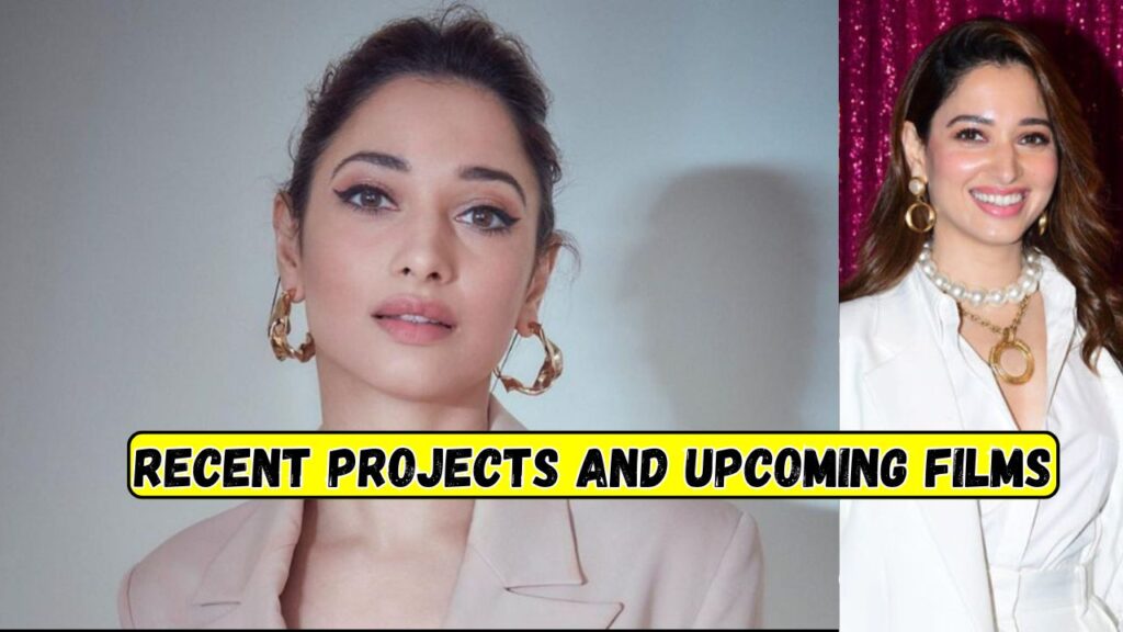 Tamanna Bhatia Recent Projects and Upcoming Films