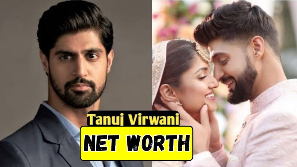 Tanuj Virwani Net Worth