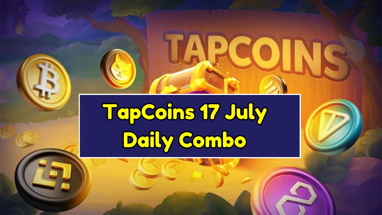 TapCoins 17 July Daily Combo