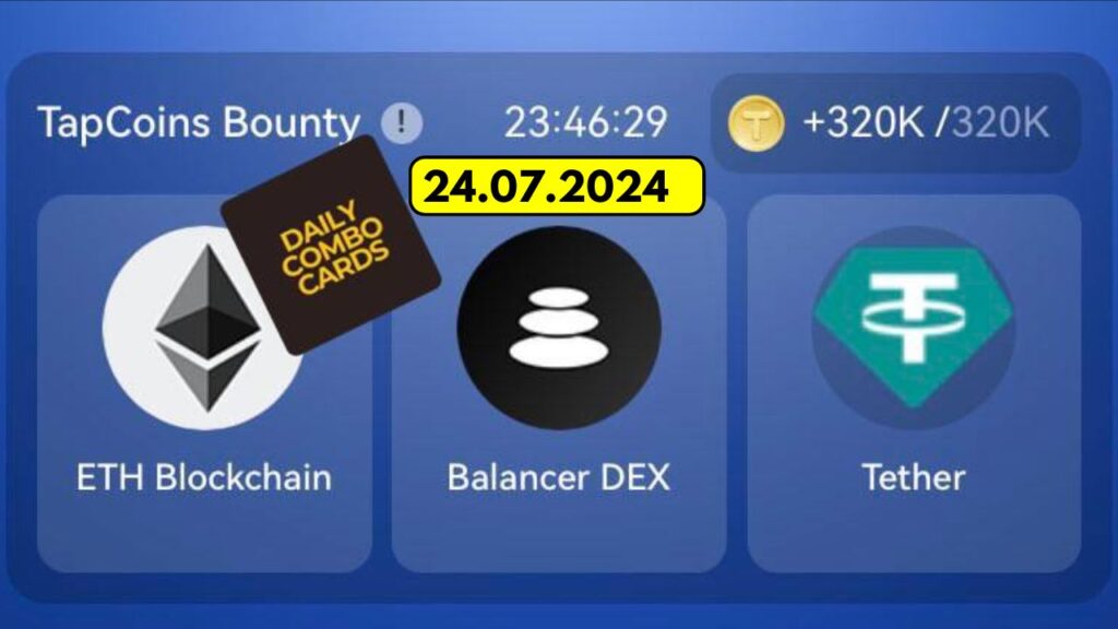 TapCoins 24 July Daily Combo 💎