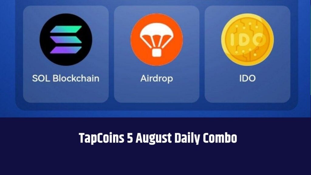 TapCoins 5 August Daily Combo