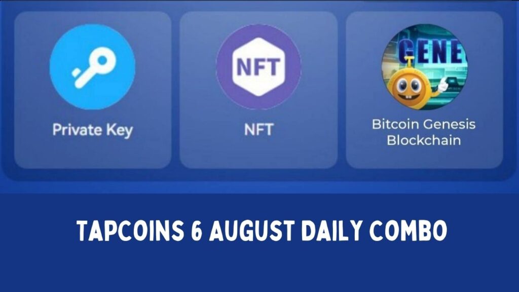 TapCoins 6 August Daily Combo