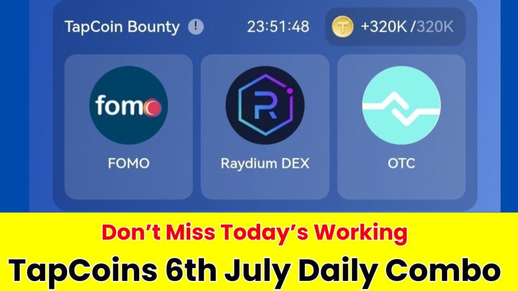 TapCoins 6th July Daily Combo