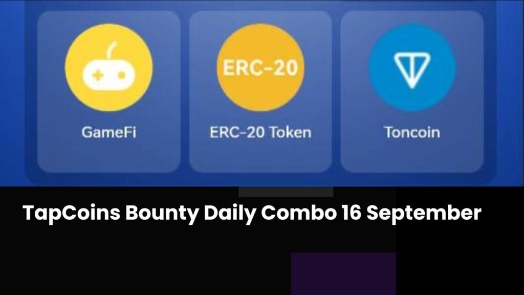 TapCoins Bounty Daily Combo 16 September