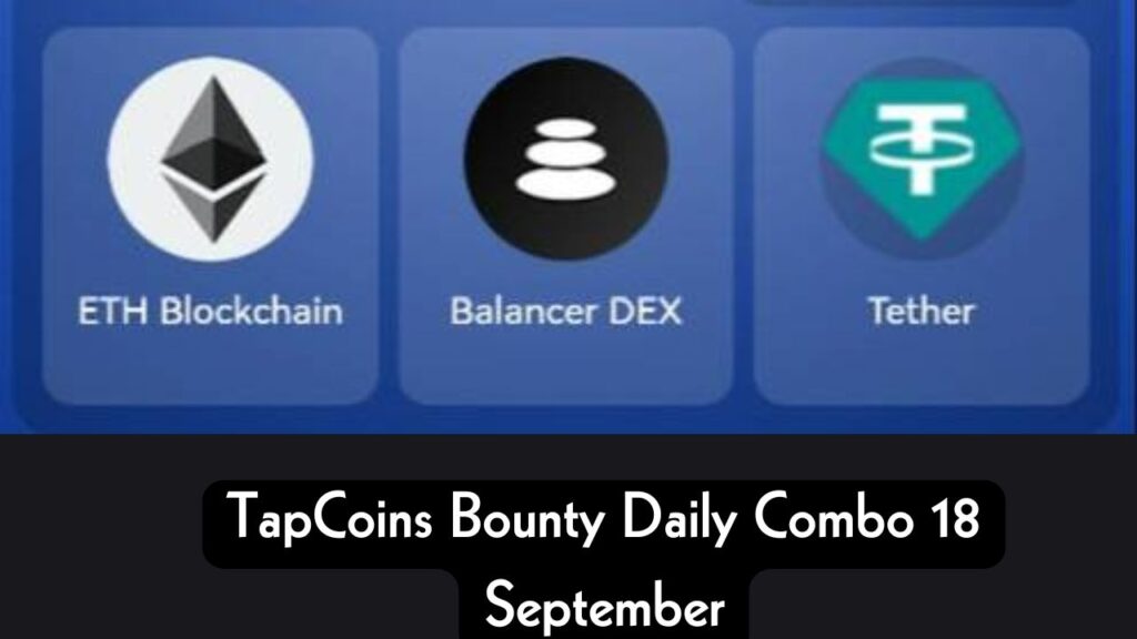 TapCoins Bounty Daily Combo 18 September