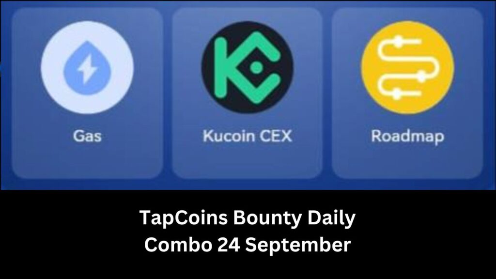 TapCoins Bounty Daily Combo 24 September