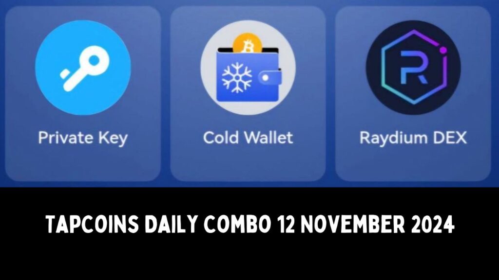 TapCoins Daily Combo 12 November 2024