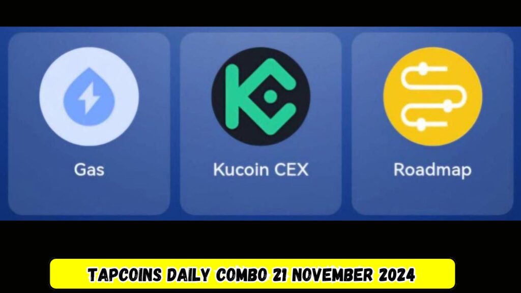 TapCoins Daily Combo 21 November 2024