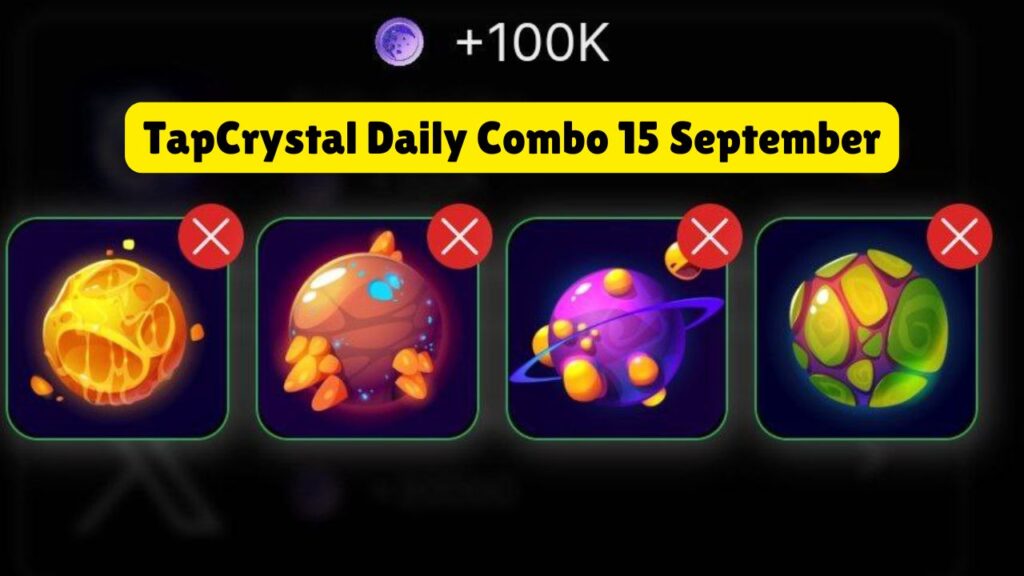 TapCrystal Daily Combo 15 September