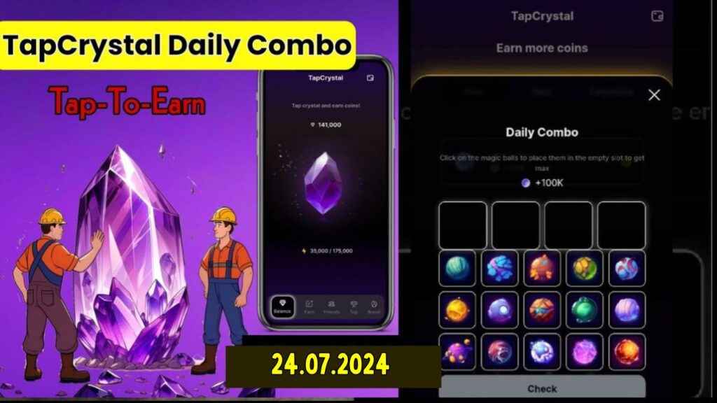 TapCrystal Daily Combo 24 July 