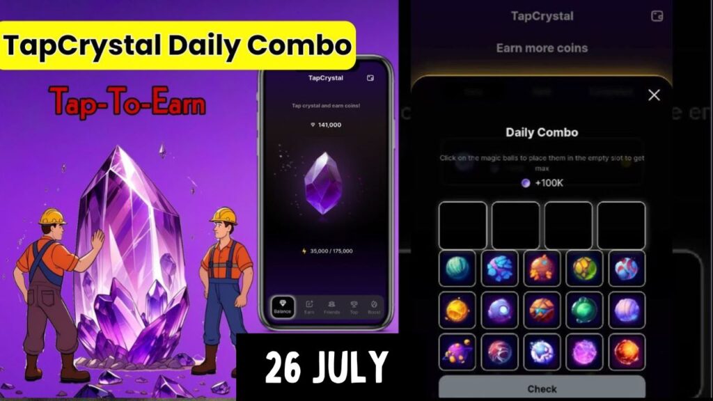 TapCrystal Daily Combo 26 July 