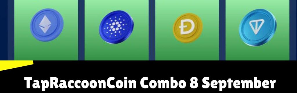 TapRaccoonCoin Combo 8 September