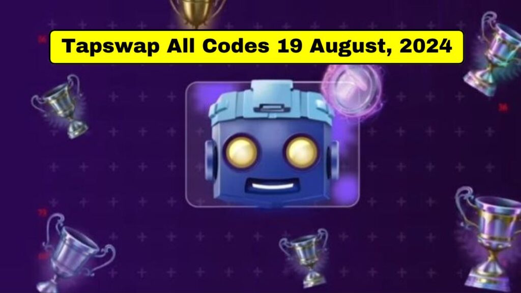 Tapswap All Codes 19 August