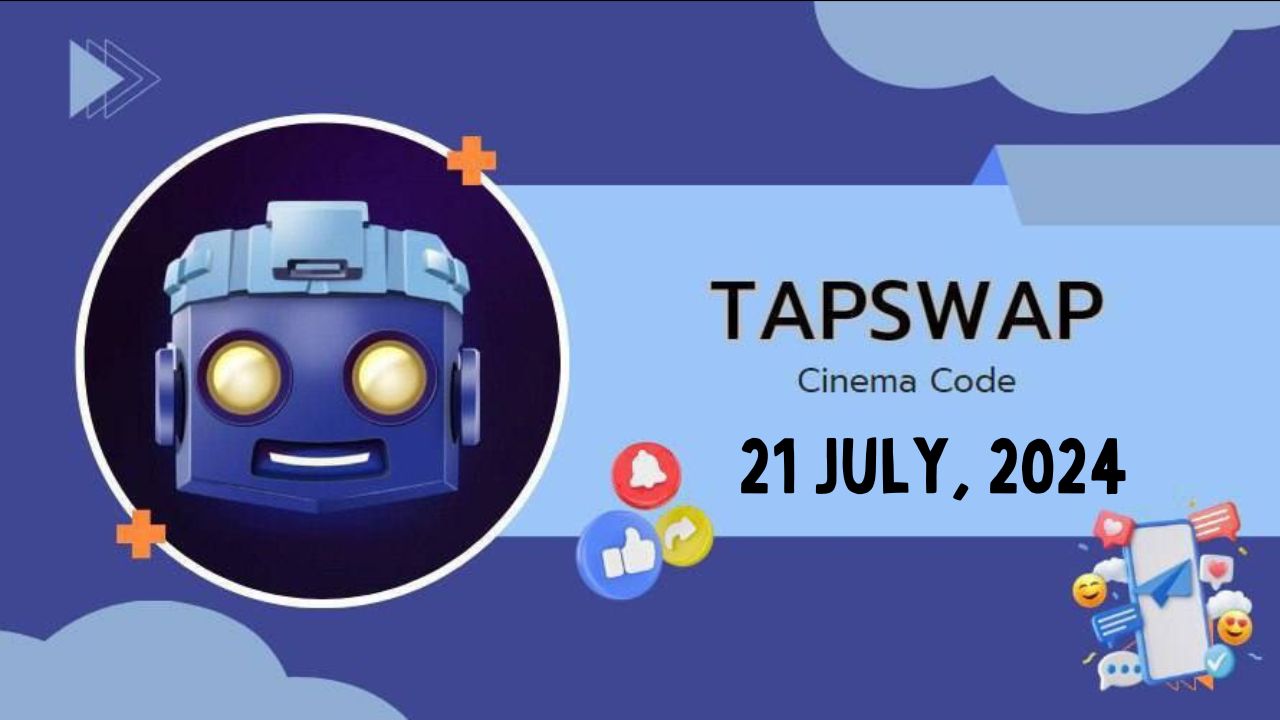 Tapswap All Codes 21 July, 2024