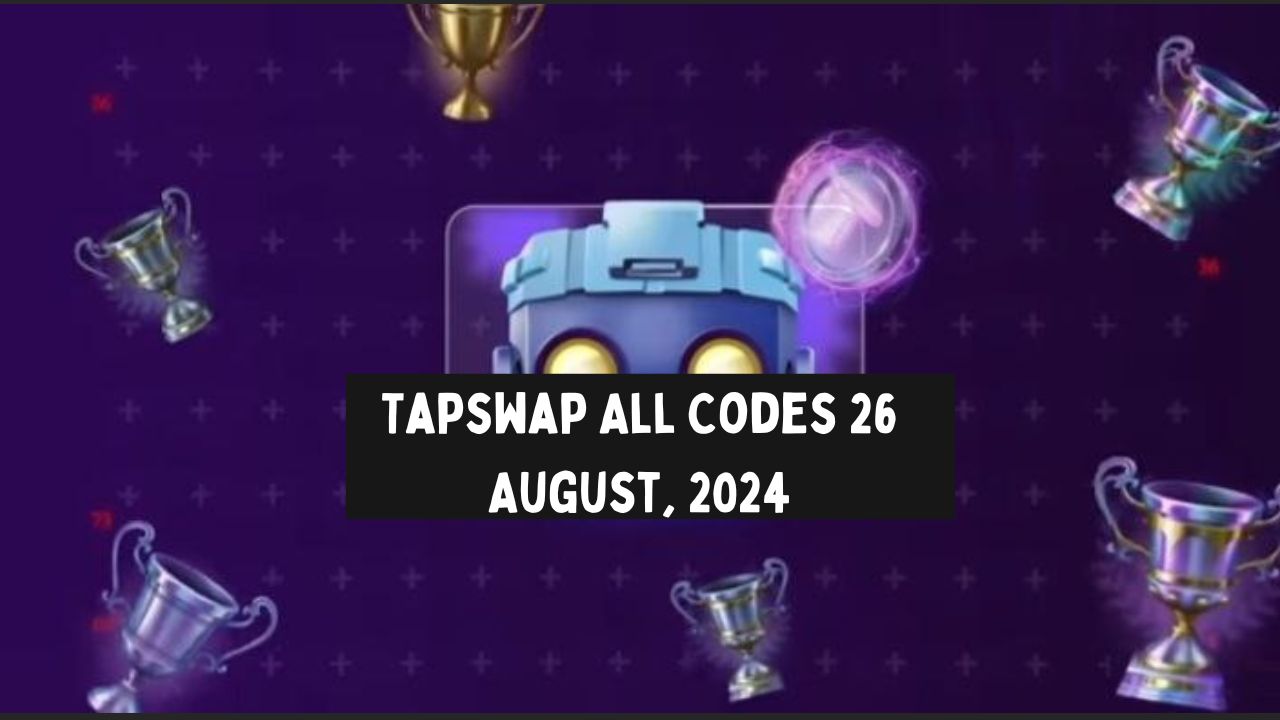 Tapswap All Codes 26 August, 2024