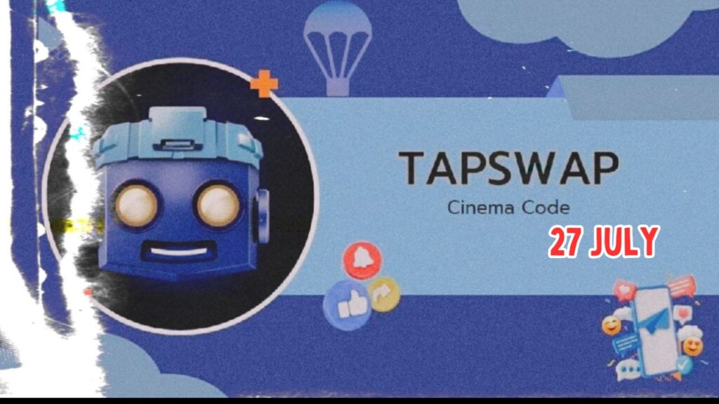 Tapswap All Codes 27 July