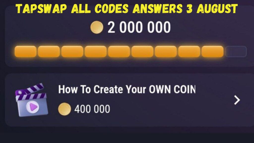 Tapswap All Codes Answers 3 August