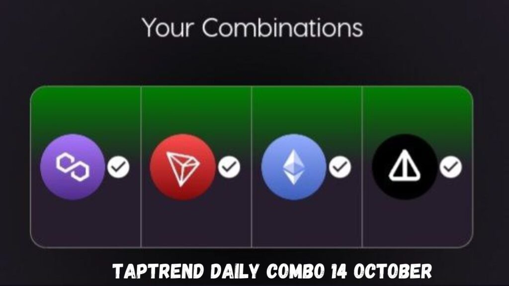 Taptrend Daily Combo 14 October