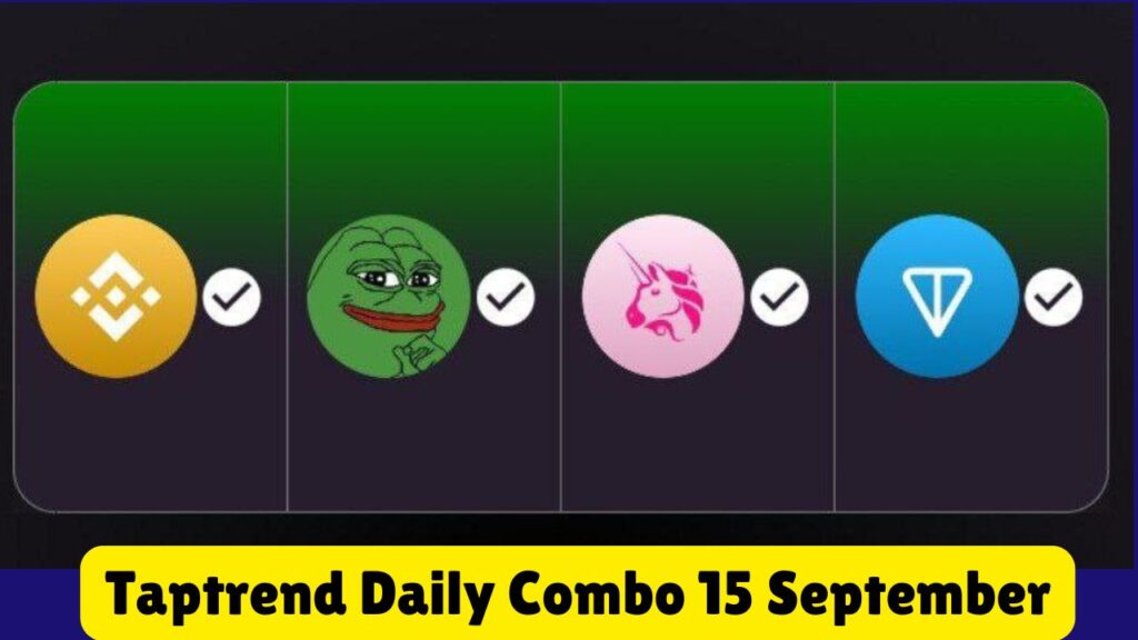 Taptrend Daily Combo 15 September