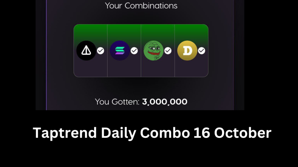 Taptrend Daily Combo 16 October