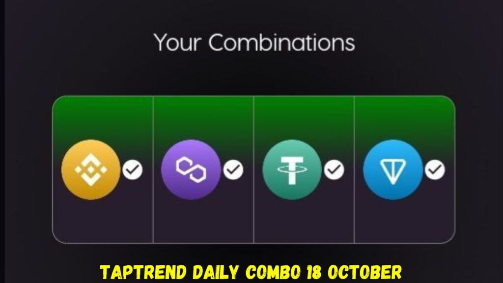 Taptrend Daily Combo 18 October